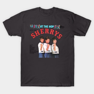 The Sherrys T-Shirt
